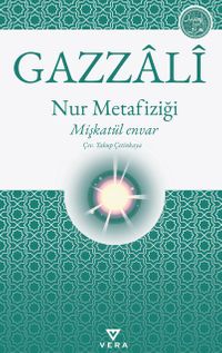 Nur Metafiziği & Mişkatül Envar