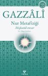 Nur Metafiziği &amp; Mişkatül Envar