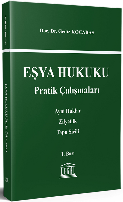 Eşya Hukuku Pratik Çalışmaları