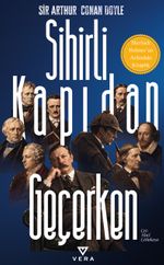 Sihirli Kapıdan Geçerken & Sherlock Holmes'un Ardındaki Kitaplık