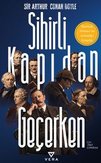 Sihirli Kapıdan Geçerken & Sherlock Holmes'un Ardındaki Kitaplık