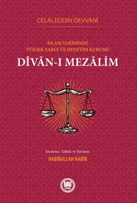 İslam Tarihinde Yüksek Yargı ve Denetim Kurumu Divanı Mezalim