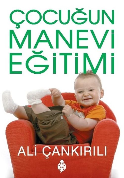 Çocuğun Manevi Eğitimi