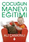 Çocuğun Manevi Eğitimi