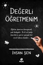 Değerli Öğretmenim
