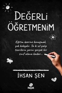 Değerli Öğretmenim