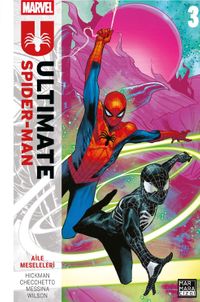 Ultimate Spider-Man Cilt 3 / Aile Meseleleri