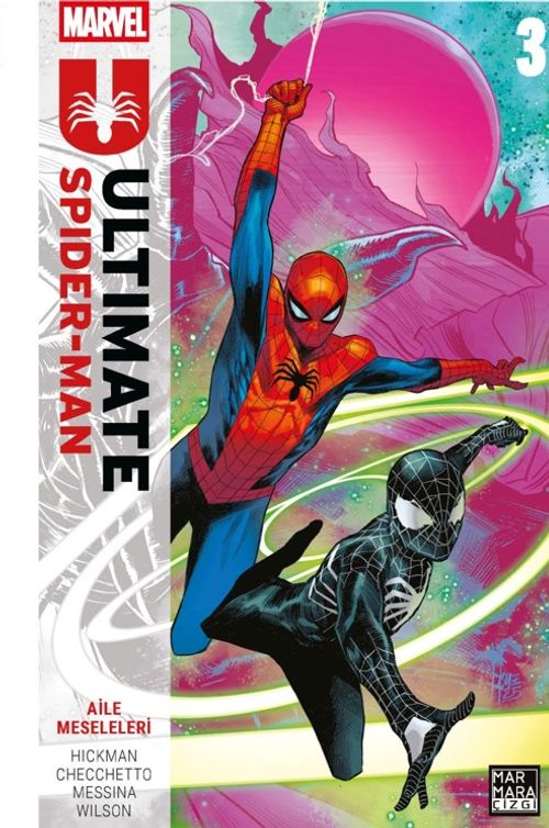 Ultimate Spider-Man Cilt 3 / Aile Meseleleri