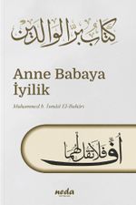 Anne Babaya İyilik