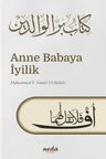 Anne Babaya İyilik