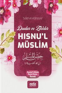 Zikir Ve Dualar (Hısnu'l Müslim) Çanta Boy