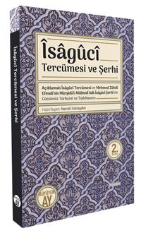 İsaguci Tercümesi ve Şerhi