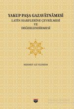 Yakup Paşa Gazavatnamesi