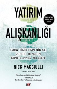 Yatırım Alışkanlığı & Para Biriktirmenin ve Zengin Olmanın Kanıtlanmış Yolları