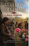 Güllerin Gölgesinde