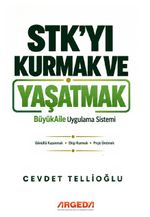 Stk'yı Kurmak ve Yaşatmak & BüyükAile Uygulama Sistemi
