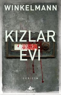 Kızlar Evi / Kerner ve Oswald Serisi 1