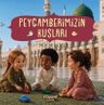 Peygamberimizin Kuşları