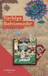 Türkiye Bahtımızdır