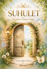 Suhulet &amp; Kendine Dönen Kapı