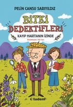Bitki Dedektifleri / Kayıp Haritanın İzinde