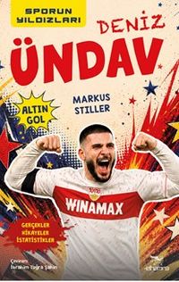 Deniz Ündav / Sporun Yıldızları