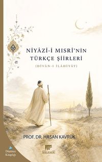 Niyazi-İ Mısri'nin Türkçe Şiirleri