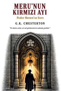 Meru'nun Kırmızı Ayı Peder Brown'ın Sırrı