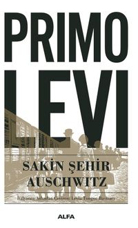Sakin Şehir Auschwitz