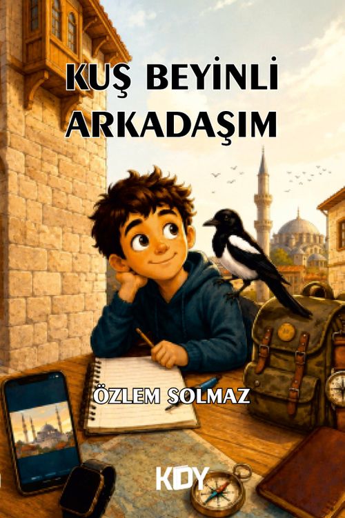 Kuş Beyinli Arkadaşım