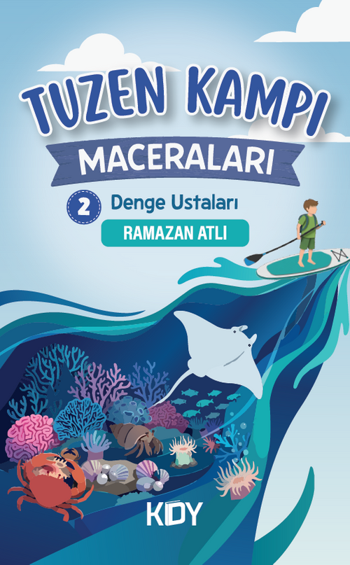 Tuzen Kampı Maceraları 2: Denge Ustaları
