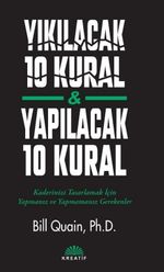 Yıkılacak 10 Kural / Yapılacak 10 Kural