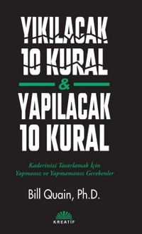 Yıkılacak 10 Kural / Yapılacak 10 Kural
