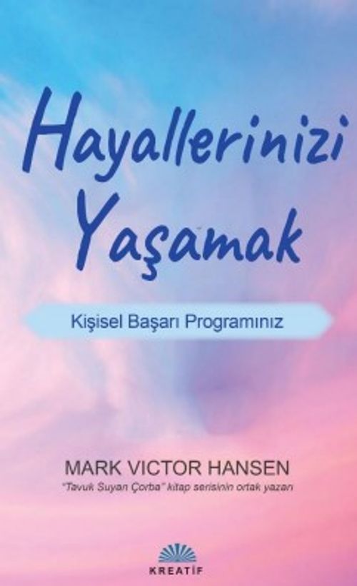 Hayallerinizi Yaşamak