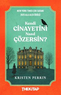 Kendi Cinayetini Nasıl Çözersin?