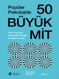 Popüler Psikolojide 50 Büyük Mit