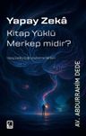 Yapay Zeka Kitap Yüklü Merkep Midir?