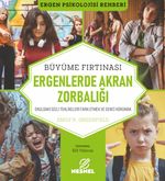 Ergenlerde Akran Zorbalığı & Okuldaki Gizli Tehlikeleri Farketmek ve Genci Korumak