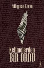 Kelimelerden Bir Ordu