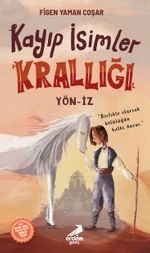 Kayıp İsimler Krallığı 1– Yön-İz