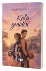 Kalp Yeniden