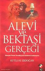 Alevi ve Bektaşi Gerçeği