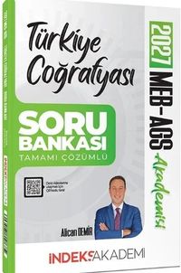 2027 MEB-AGS Akademisi Türkiye Coğrafyası Soru Bankası Çözümlü