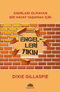 Engelleri Yıkın