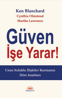 Güven İşe Yarar!