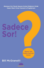 Sadece Sor!