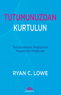 Tutumunuzdan Kurtulun