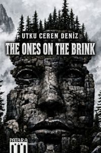 The Ones on the Brink