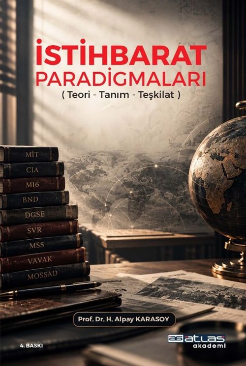 İstihbarat Paradigmaları &amp; (Teori-Tanım-Teşkilat)