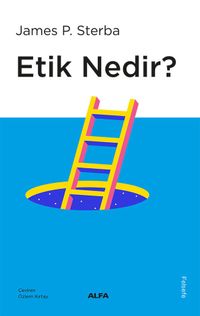 Etik Nedir?